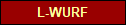 L-WURF